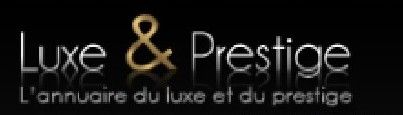 LUXE & PRESTIGE LUXE & PRESTIGE